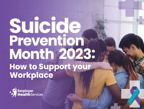 Suicide Prevention Month 2023: How to Support Your Workplace